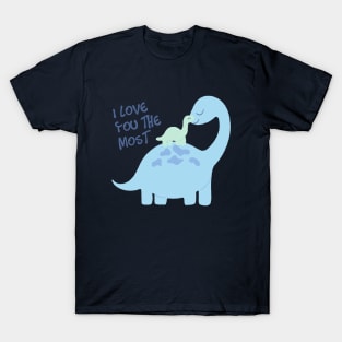 Mom and baby blue dinosaurs I love you the most T-Shirt